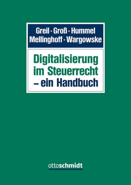 Digitalisierung im Steuerrecht - ein Handbuch