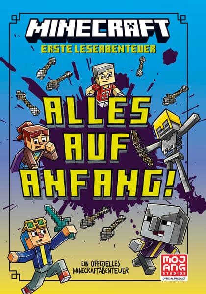 Minecraft Erste Leseabenteuer. Alles auf Anfang!