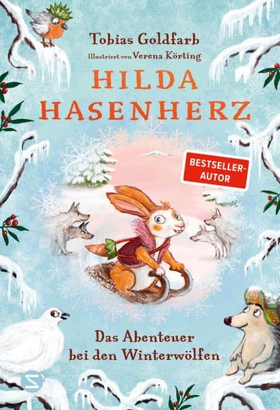 Hilda Hasenherz. Das Abenteuer bei den Winterwölfen