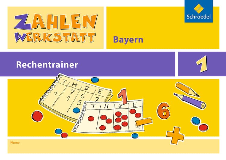 Zahlenwerkstatt - Rechentrainer Bayern