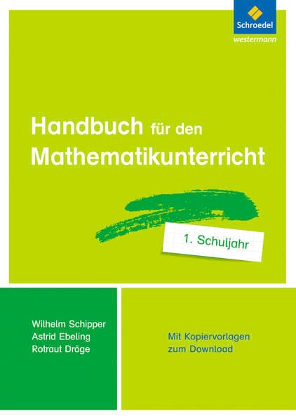 Handbuch für den Mathematikunterricht an Grundschulen