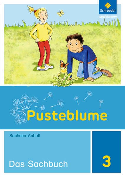 Pusteblume. Sachunterricht - Ausgabe 2017 für Sachsen-Anhalt