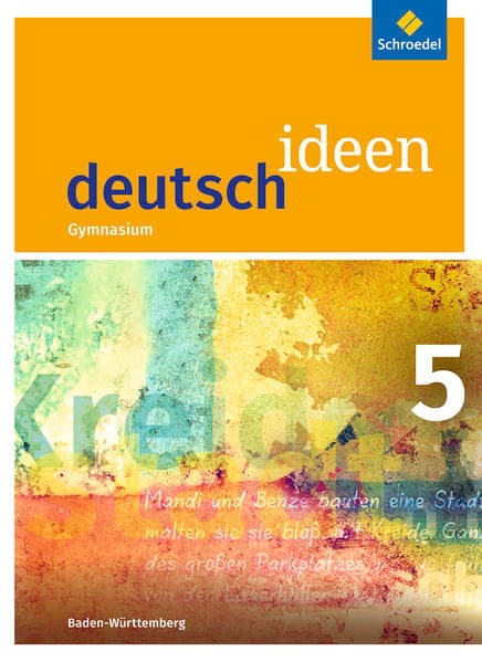 deutsch ideen SI - Ausgabe 2016 Baden-Württemberg