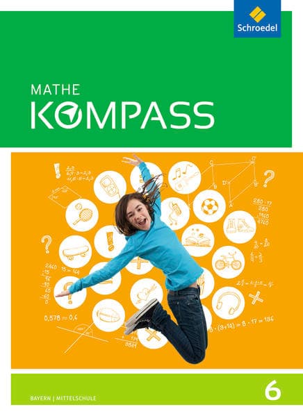 Mathe Kompass - Ausgabe für Bayern