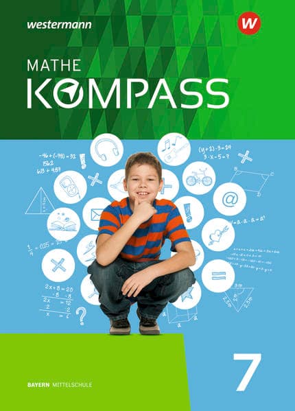 Mathe Kompass - Ausgabe für Bayern