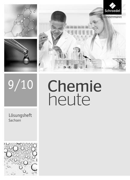 Chemie heute SI - Ausgabe 2013 für Sachsen