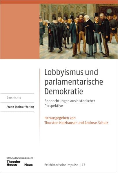 Lobbyismus und parlamentarische Demokratie