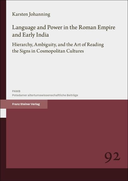 Language and Power in the Roman Empire and Early India