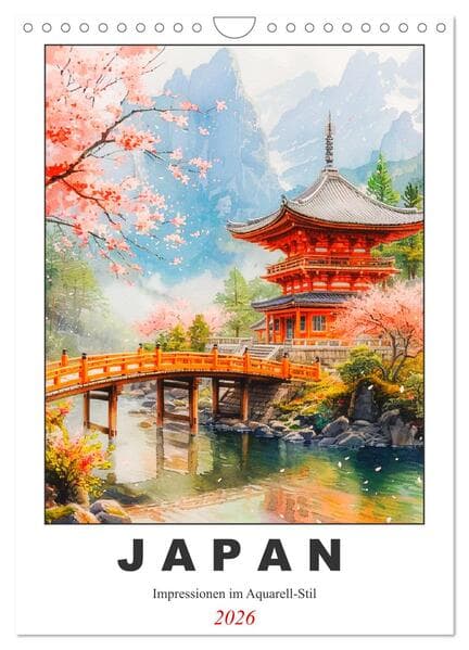 Japan. Impressionen im Aquarell-Stil (Wandkalender 2026 DIN A4 hoch), CALVENDO Monatskalender