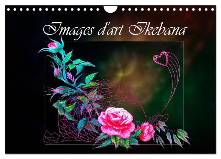 Images d'art Ikebana (Calendrier mural 2026 DIN A4 vertical), CALVENDO calendrier mensuel