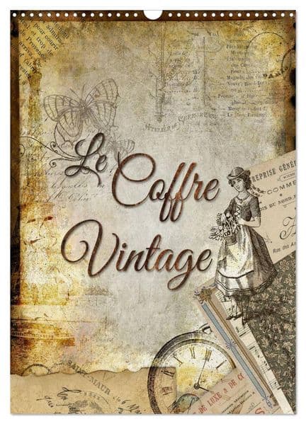 Le coffre vintage (Calendrier mural 2026 DIN A3 horizontal), CALVENDO calendrier mensuel