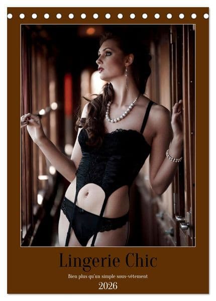 Lingerie Chic (Calendrier de bureau 2026 DIN A5 horizontal), CALVENDO calendrier mensuel