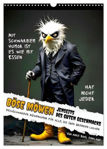 Böse Möwen - Jenseits des guten Geschmacks (Wandkalender 2027 DIN A3 hoch), CALVENDO Monatskalender