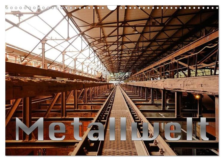 Metallwelt (Wandkalender 2027 DIN A3 quer), CALVENDO Monatskalender
