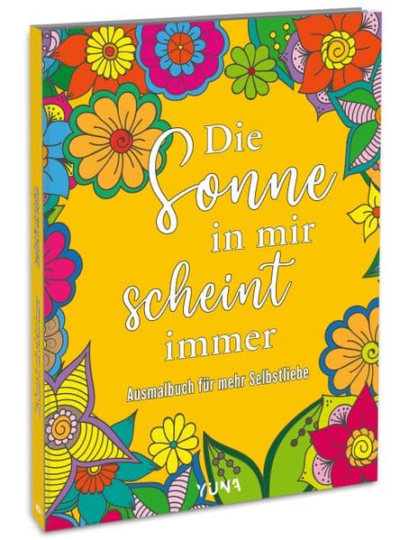 Die Sonne in mir scheint immer