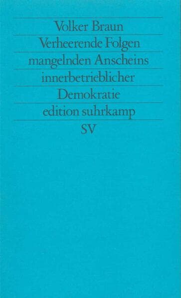 Verheerende Folge mangelnden Anscheins innerbetrieblicher Demokratie