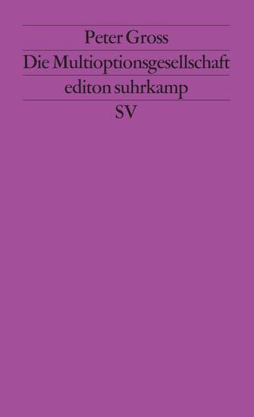 Die Multioptionsgesellschaft