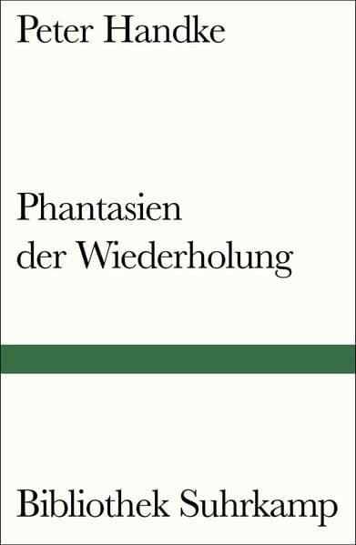 Phantasien der Wiederholung