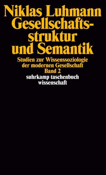 Gesellschaftsstruktur und Semantik