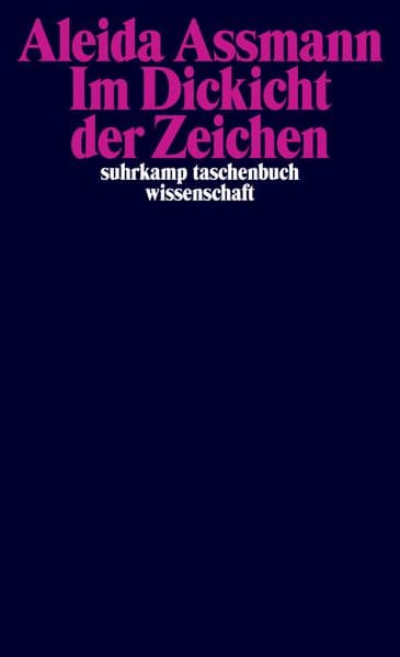 Im Dickicht der Zeichen