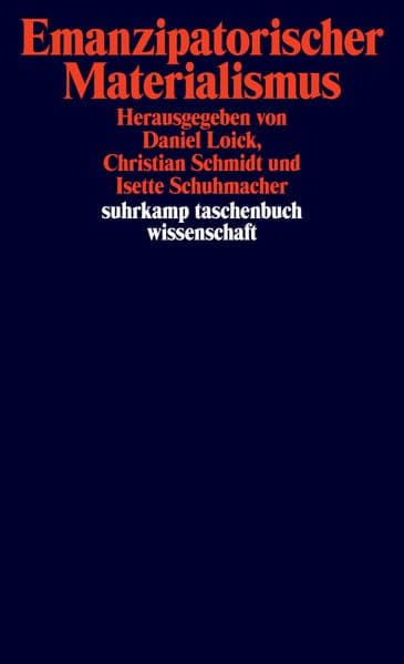 Emanzipatorischer Materialismus