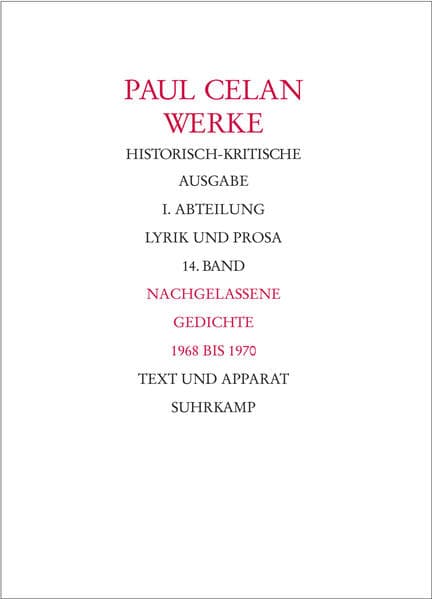 Werke. Historisch-kritische Ausgabe. I. Abteilung: Lyrik und Prosa