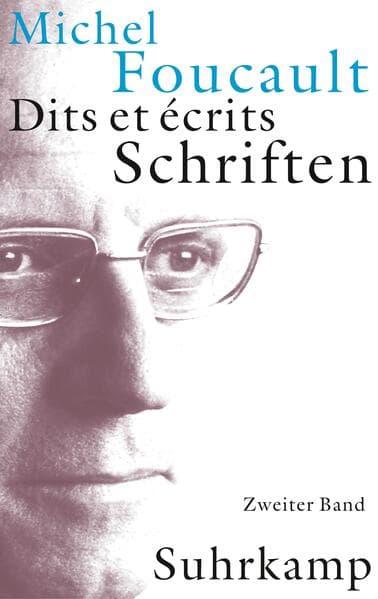 Schriften in vier Bänden. Dits et Ecrits