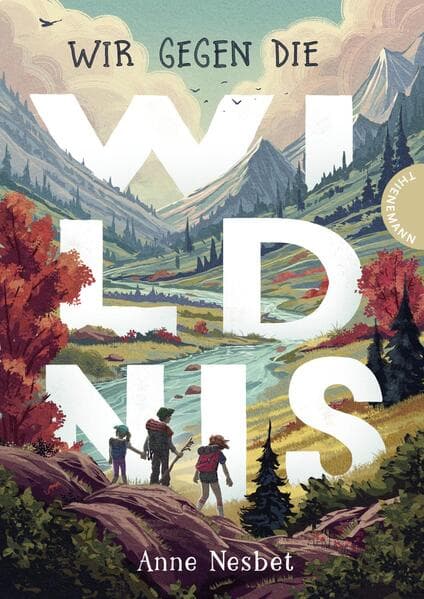 Wir gegen die Wildnis