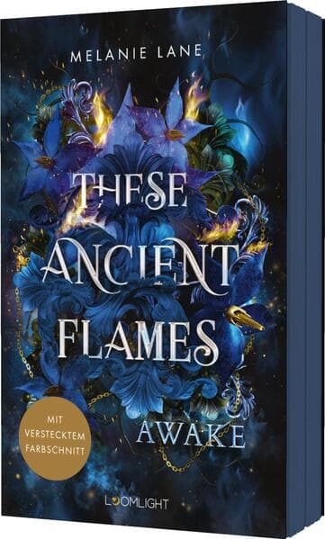 These Ancient Flames 1: Awake
