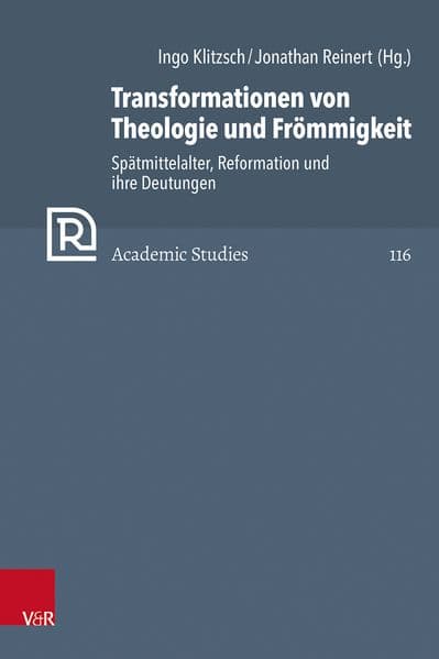 Transformationen von Theologie und Frömmigkeit