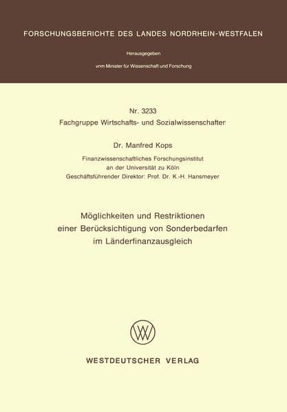 Möglichkeiten und Restriktionen einer Berücksichtigung von Sonderbedarfen im Länderfinanzausgleich