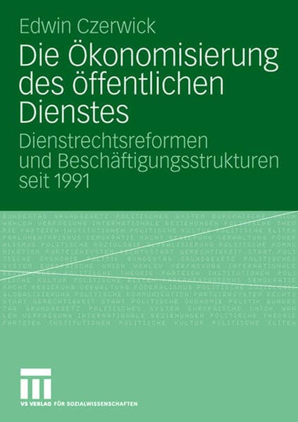 Die Ökonomisierung des öffentlichen Dienstes