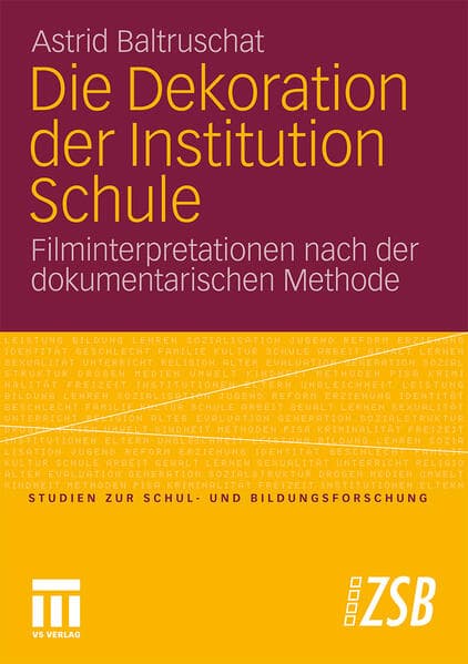 Die Dekoration der Institution Schule