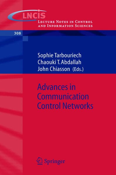 Advances in Communication Control Networks