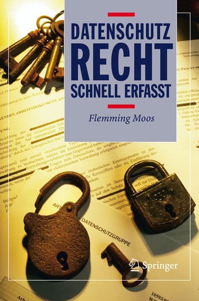 Datenschutzrecht - schnell erfasst