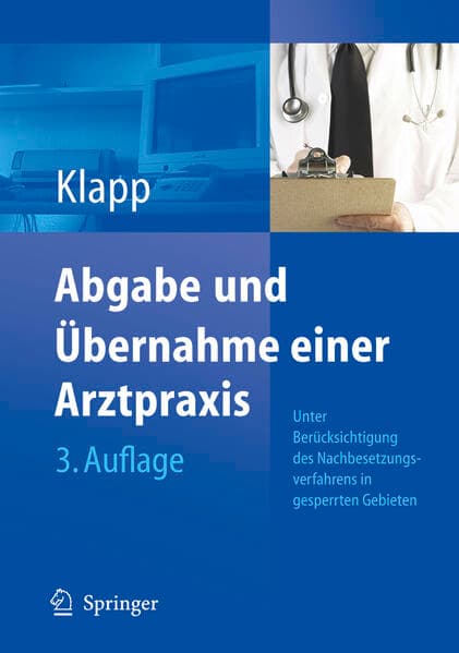 Abgabe und Übernahme einer Arztpraxis