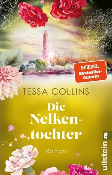 Die Nelkentochter (Die Blumentöchter 3)