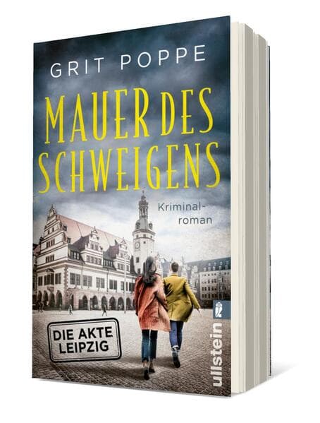 Mauer des Schweigens. Die Akte Leipzig (Morduntersuchungskommission Leipzig 2)