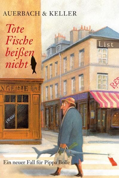 Tote Fische beißen nicht (Ein Pippa-Bolle-Krimi 3)