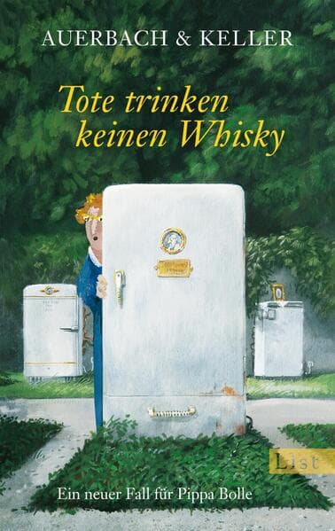 Tote trinken keinen Whisky (Ein Pippa-Bolle-Krimi 5)