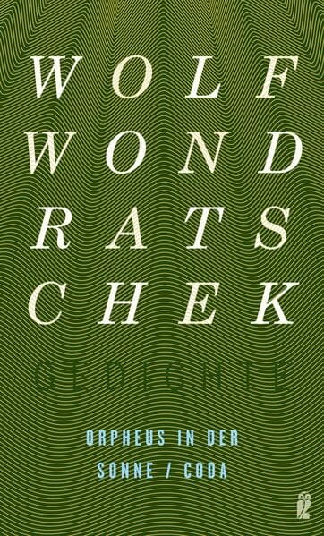 Orpheus in der Sonne / Coda (Gedichte 10)