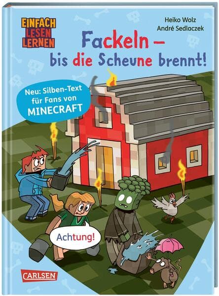 Minecraft Silben-Geschichten: Fackeln – bis die Scheune brennt!