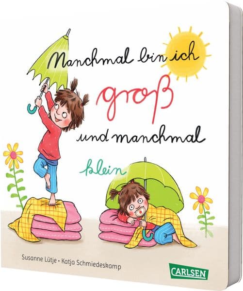 Manchmal bin ich groß ... und manchmal klein