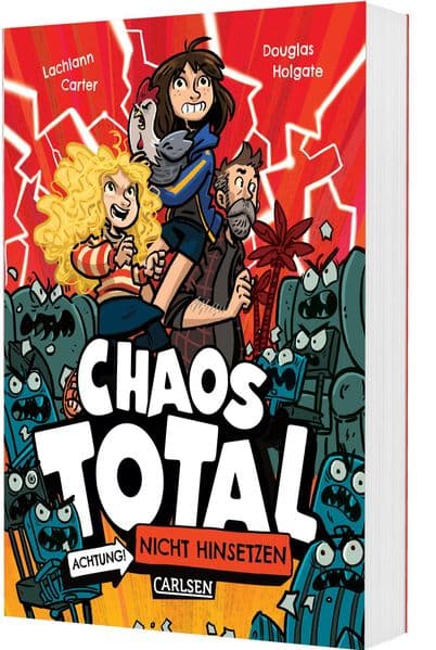 CHAOS TOTAL 1: Achtung! Nicht hinsetzen
