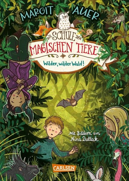 Die Schule der magischen Tiere Erstausstattung 11: Wilder, wilder Wald!