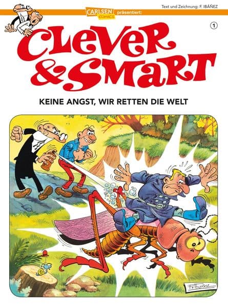 Clever und Smart 1: Keine Angst, wir retten die Welt!
