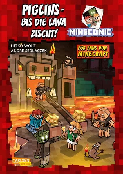 Piglins – bis die Lava zischt! - Für Fans von Minecraft
