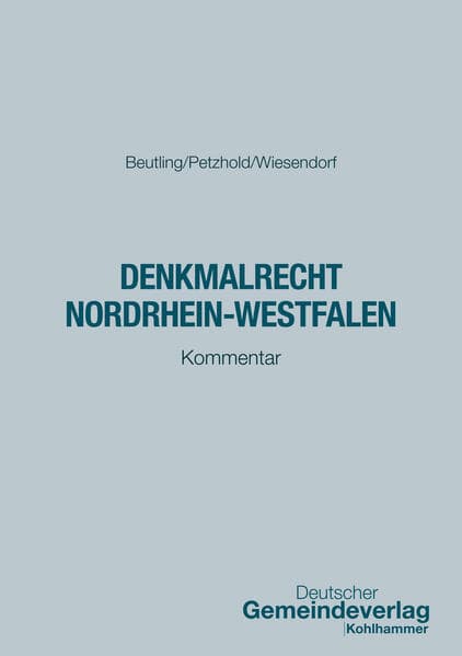 Denkmalrecht Nordrhein-Westfalen