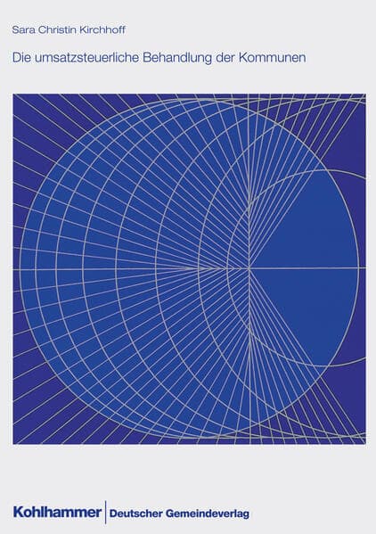 Die umsatzsteuerliche Behandlung der Kommunen