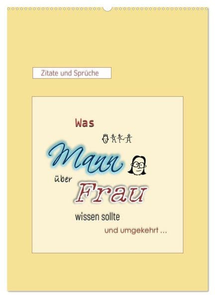 Was Mann über Frau wissen sollte und umgekehrt... (Wandkalender 2027 DIN A2 hoch), CALVENDO Monatskalender